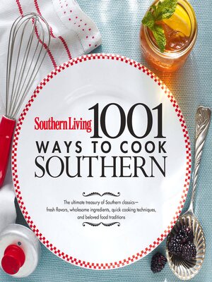 cover image of Southern Living 1,001 Ways to Cook Southern